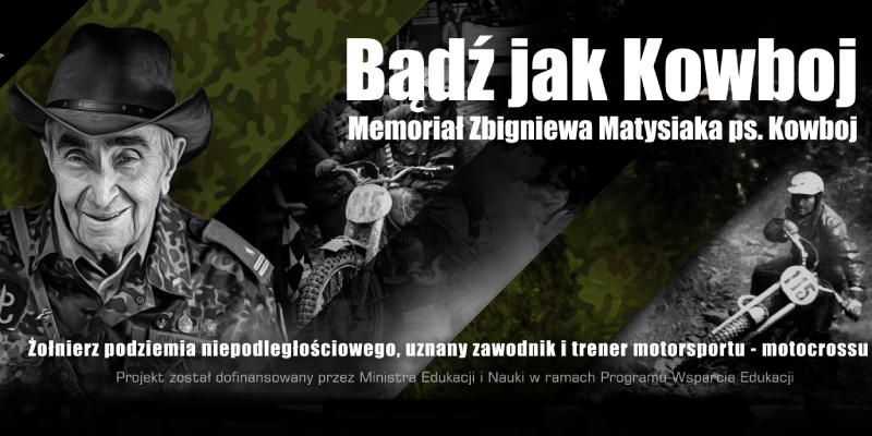 Bądź jak Kowboj. Strzelecki memoriał Zbigniewa Matysiaka ps. „Kowboj”